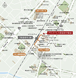 グランドパレス和泉府中駅前 現地案内図