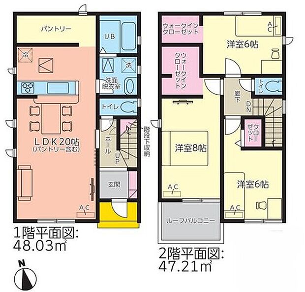 【3LDK】1階：48.03m2
2階：47.21m2
パントリー付きLDK20帖、全部屋収納スペースあり。