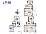 間取り：2号棟　間取図　【東大和市奈良橋6丁目】