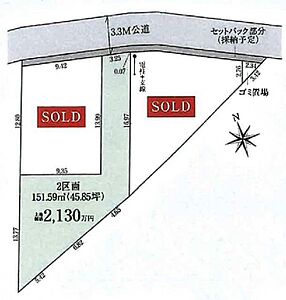 区画図：土地面積はゆとりの151.59？です。