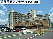 【総合病院】嬉野医療センターまで2470ｍ
